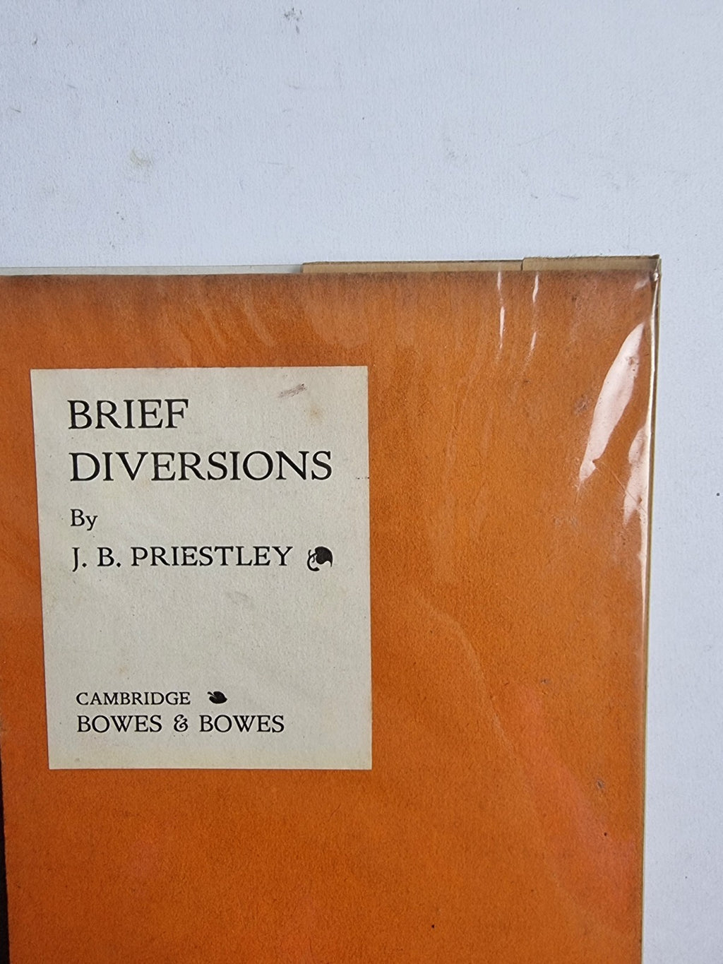 Brief Diversions Tales Travesties, J. B. Priestley — First Edition