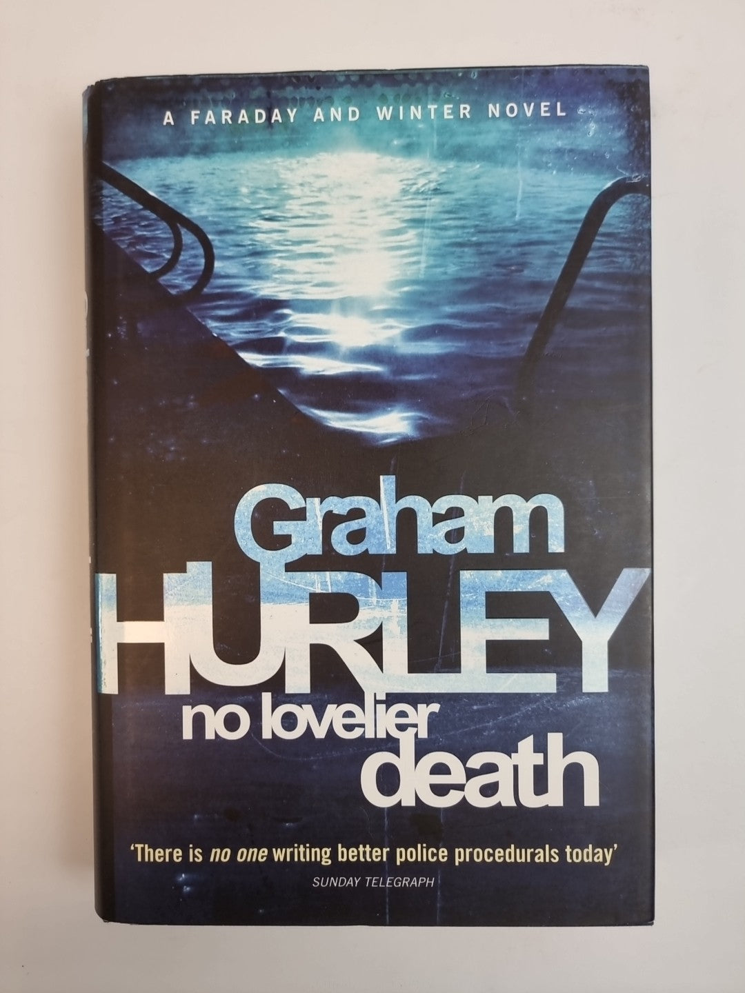 Graham Hurley - No Lovelier Death Hardcover New 1st Edition Free Delivery