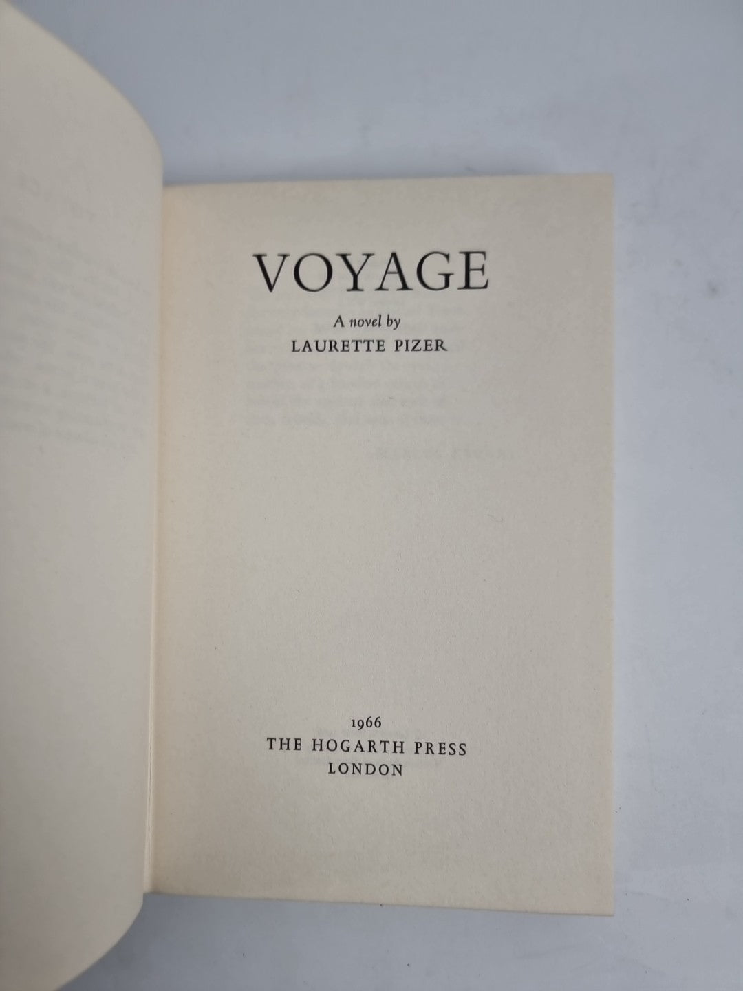 VOYAGE by LAURETTE PIZER 1st Edition Unread Fine Condition.