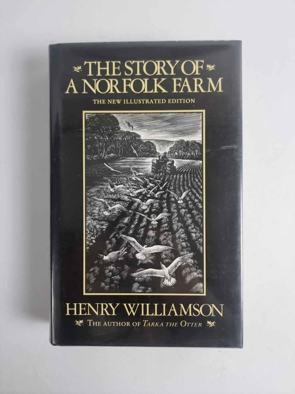 The Story of a Norfolk Farm, Henry Williamson — 1986, Woodcuts Illustrated