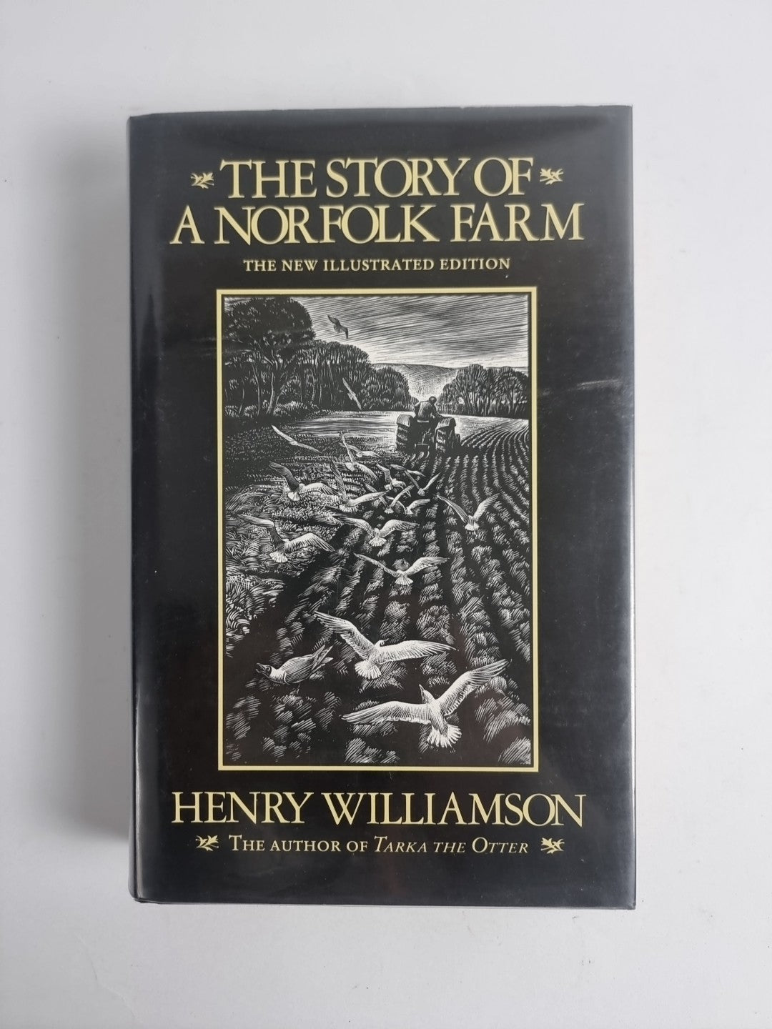 The Story of a Norfolk Farm, Henry Williamson — 1986, Woodcuts Illustrated