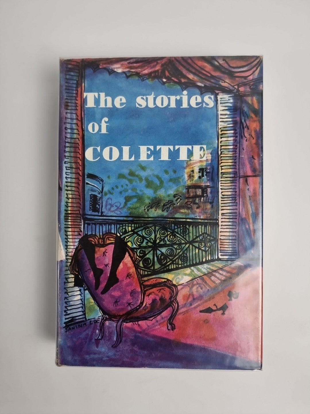 The Stories Of Colette By Antonia White 1958 1st Edition Unread..Rare..