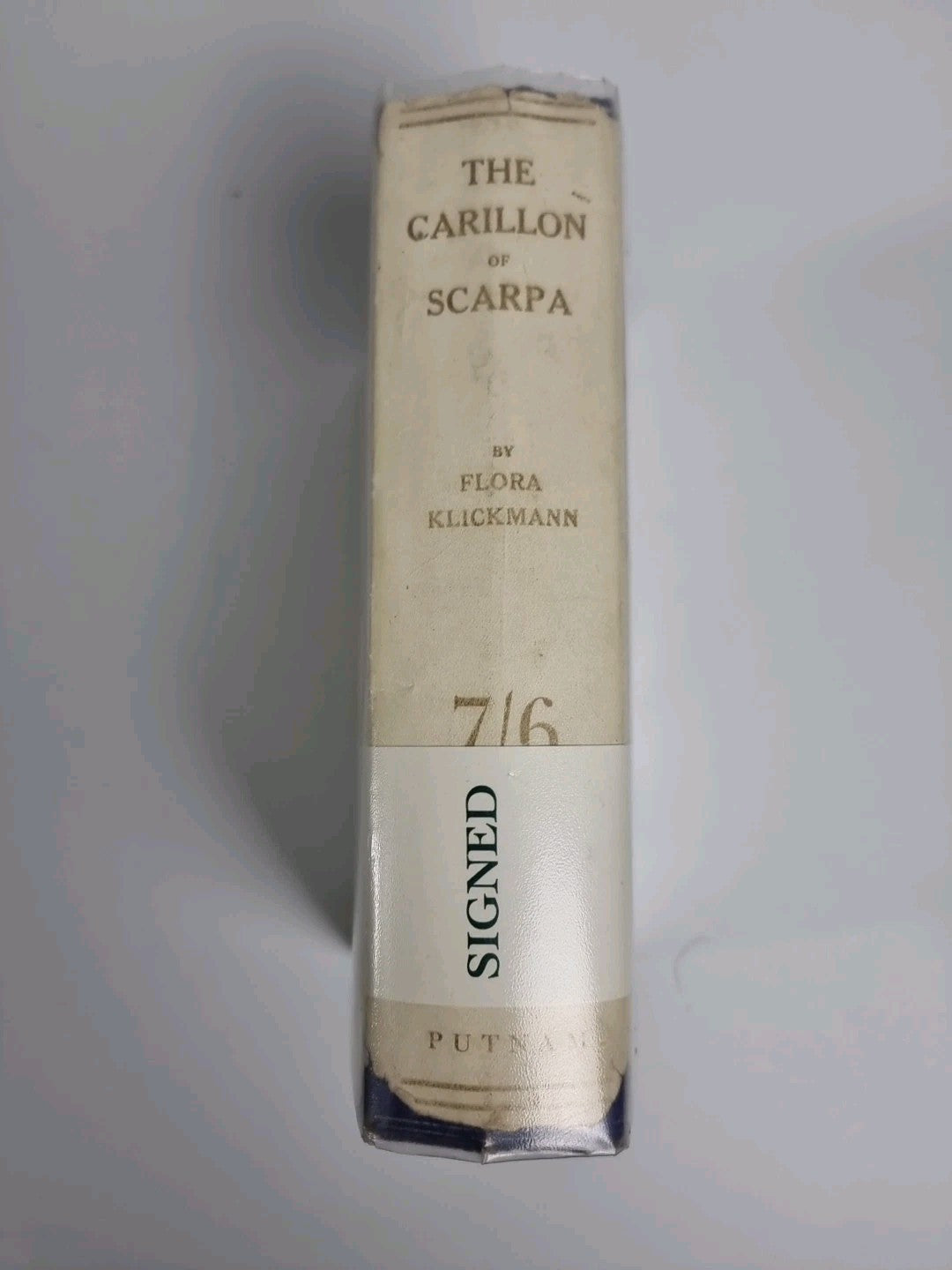 The Carillon of Scarpa - Flora Klickmann - 1925 1st Edition Signed With Letter