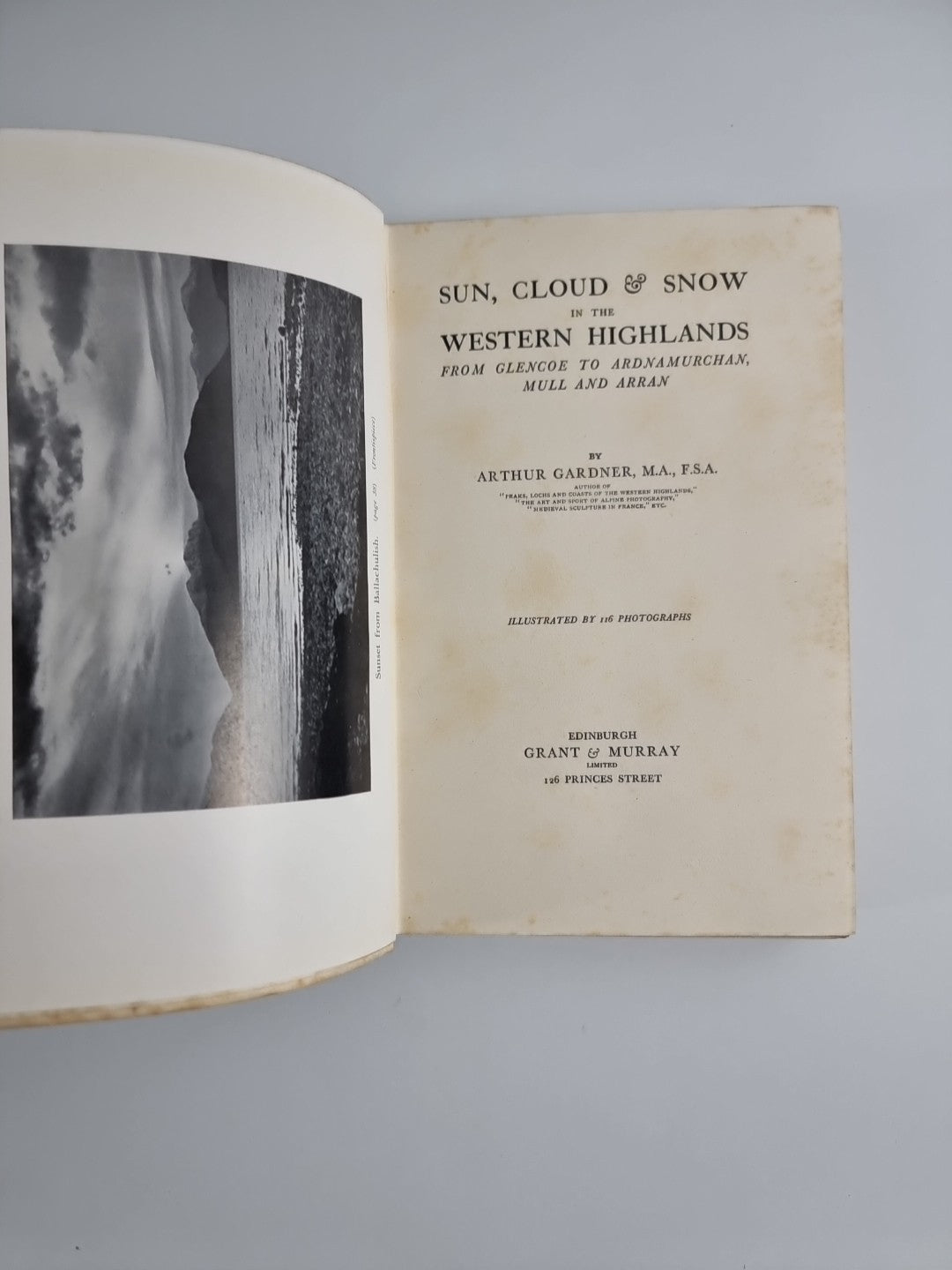Sun, Cloud and Snow in the Western Highlands - Arthur Gardner- 1st Edition.