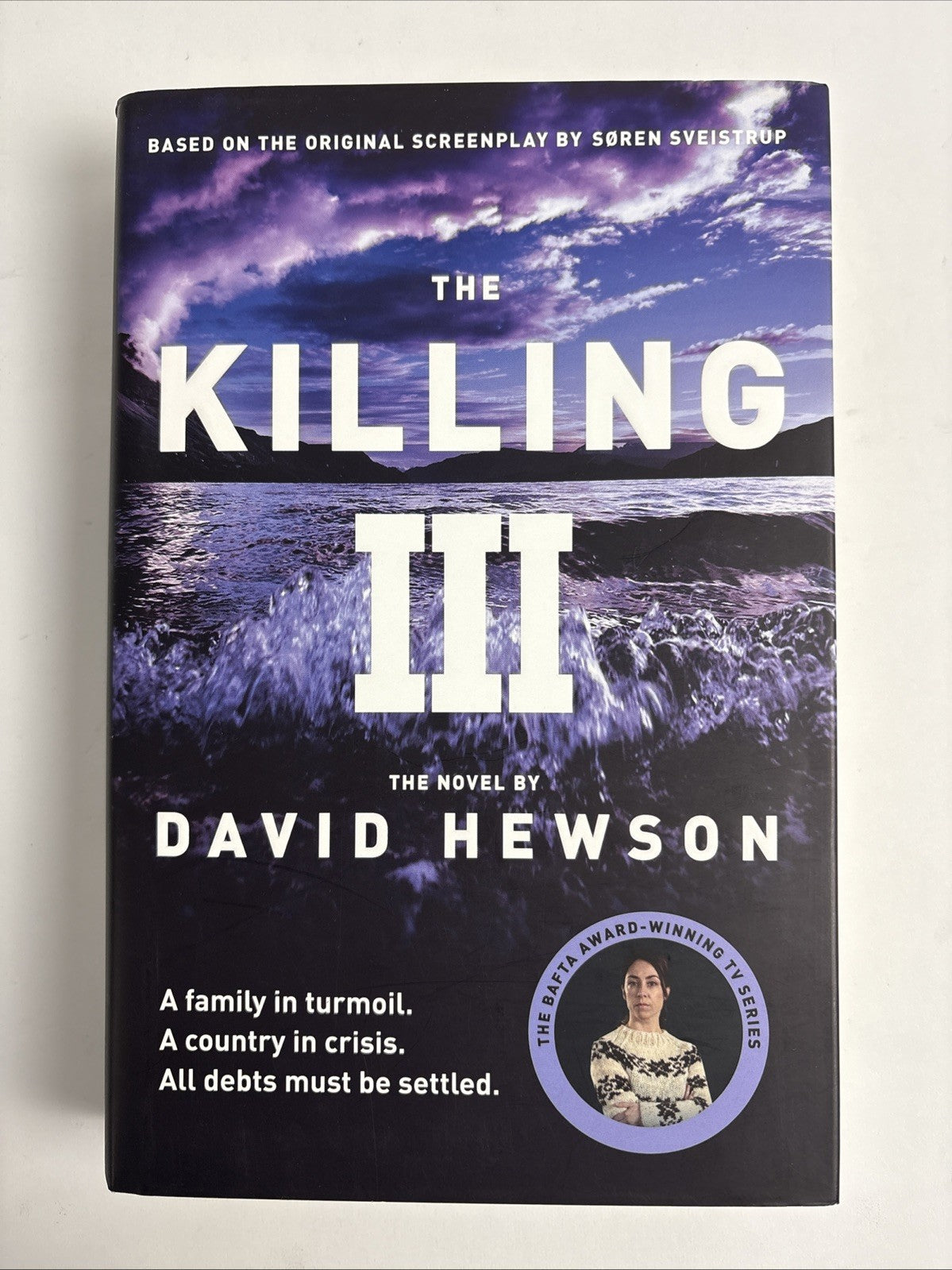 The Killing 3  David Hewson Hardback 1st Edition