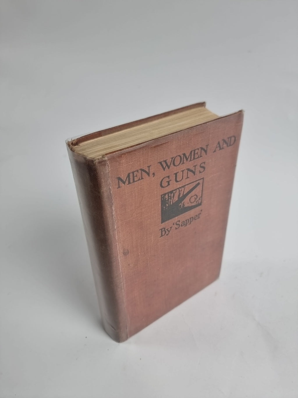 Men, Women and Guns, 'Sapper' — Third Edition, 1916