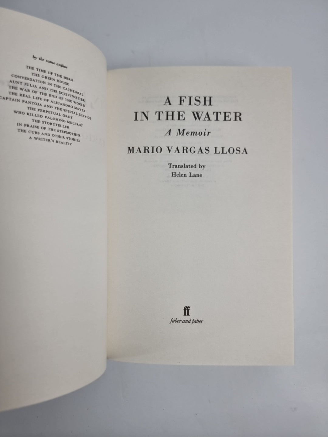 LLOSA, MARIO VARGAS (1936-) A Fish in the Water : 1st Edition Unread As New