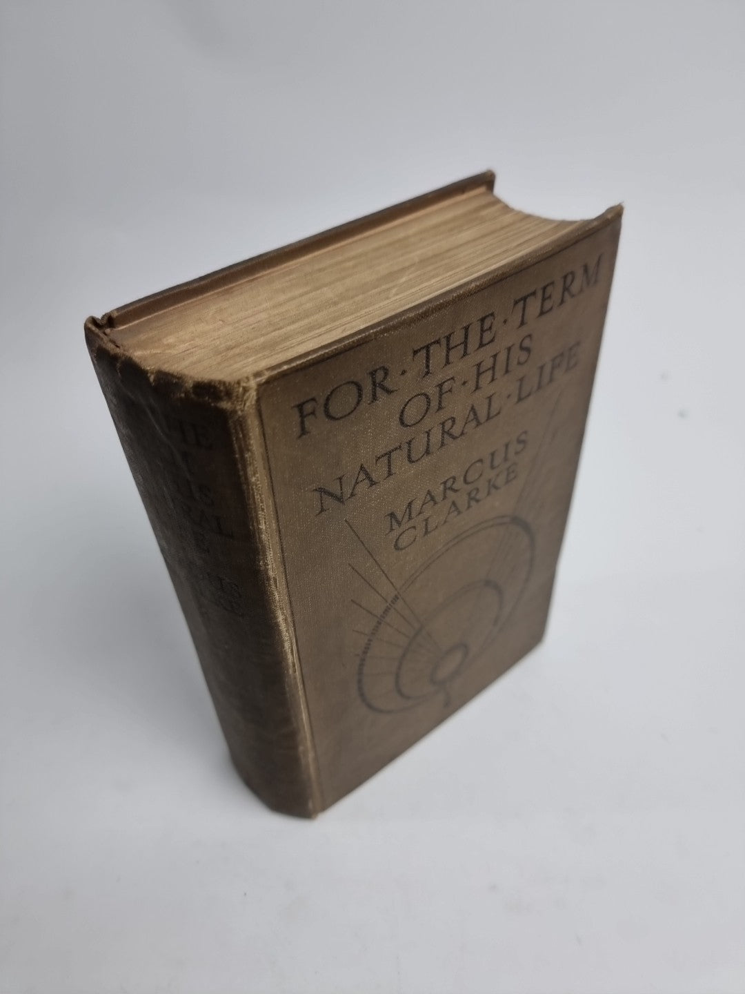 For the Term of His Natural Life, Marcus Clarke, Ward, Lock, Hardcover 1915