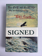 The Eye of the Wind, Peter Scott - First Edition (1961), SIGNED