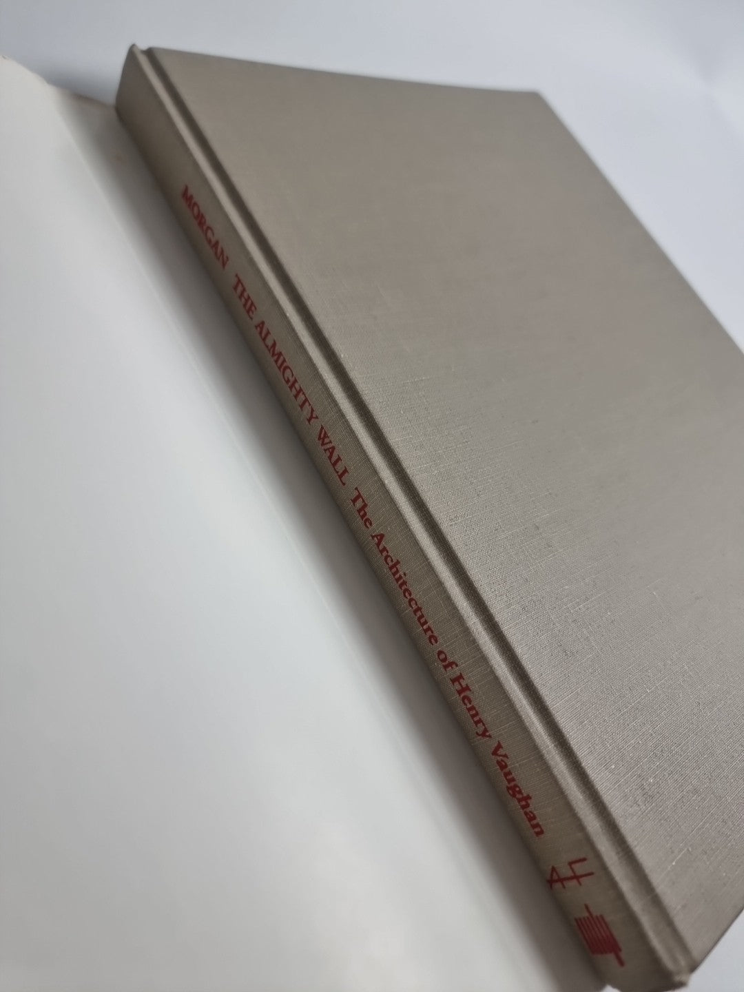 The Almighty Wall; The Architecture of Henry Vaughan, William Morgan — 1st Ed.