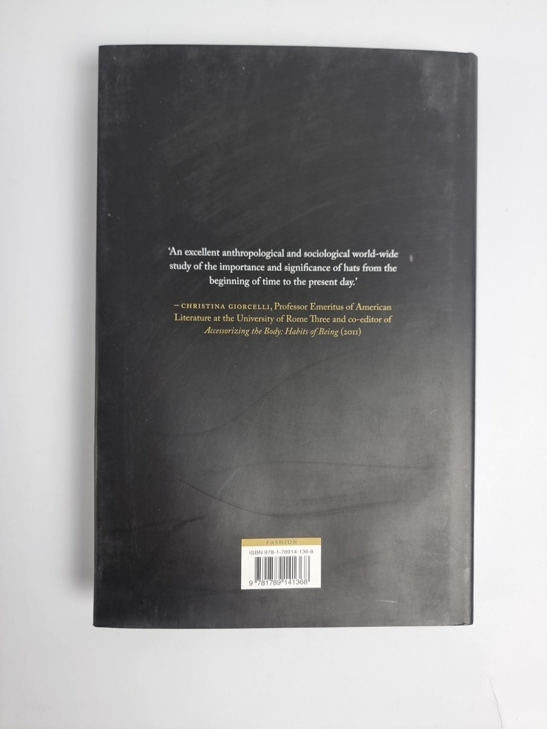 Hat: Origins, Language, Style - Drake Stutesman - First Edition Hardback 2019