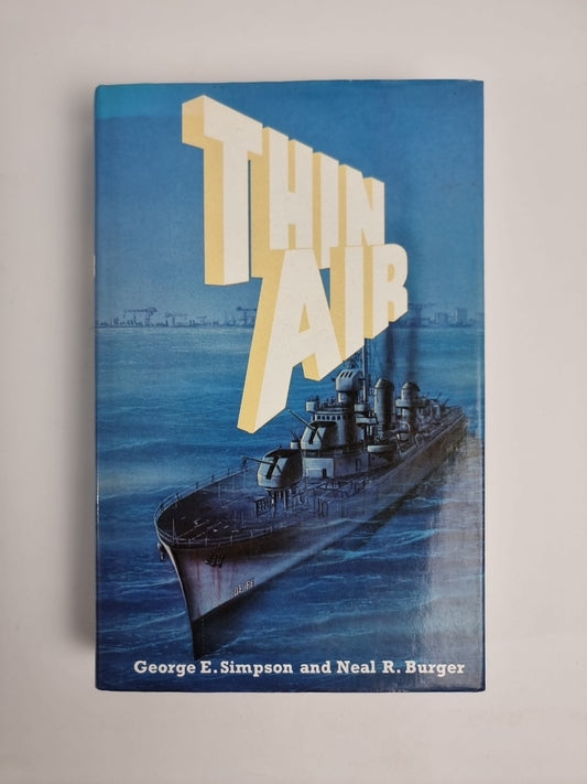 Thin Air by Neal R Burger & George E. Simpson Hardcover 1st Edition Unread Copy 
