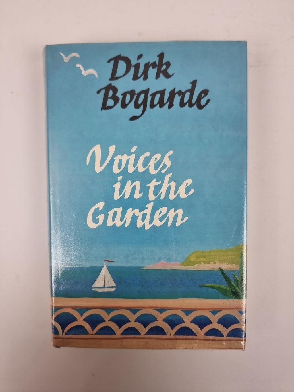 Dirk Bogarde, Voices in the Garden — 1st Edition