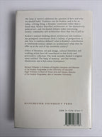 The lamp of memory Ruskin, Tradition and Architecture Signed Presentation Copy