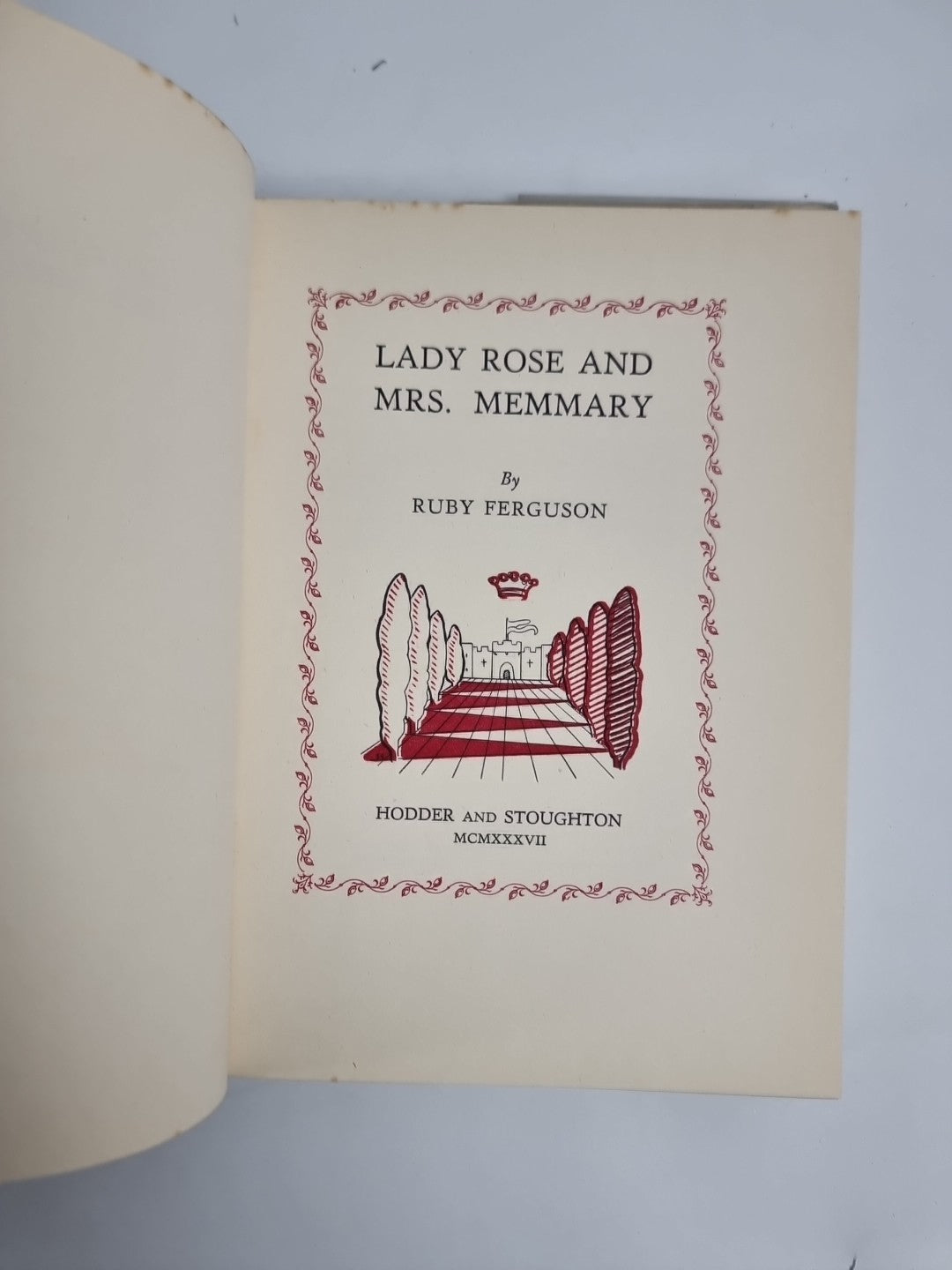 Lady Rose And Mrs Memmary by Ruby Ferguson (Signed by Author) 1937 1st Edition 