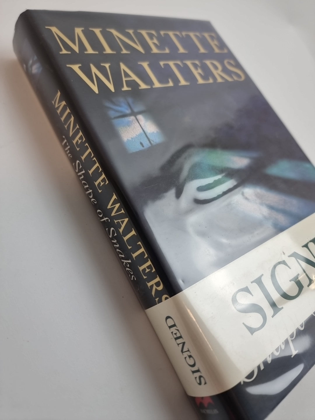 The Shape of Snakes by Minette Walters 1st Edition Signed Free Delivery