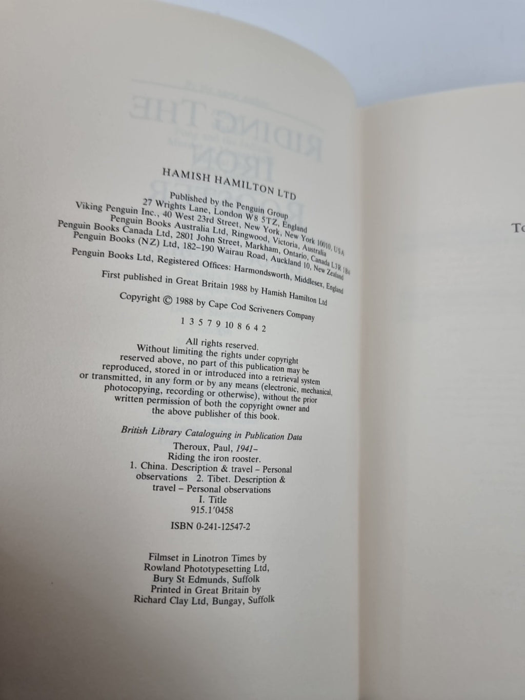 Riding the Iron Rooster: By Train Through China, Paul Theroux - 1st Edition