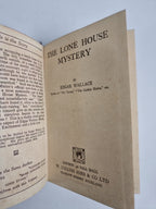 Edgar Wallace - The Lone House Mystery - 1929 Collins Pre First Edition Copy