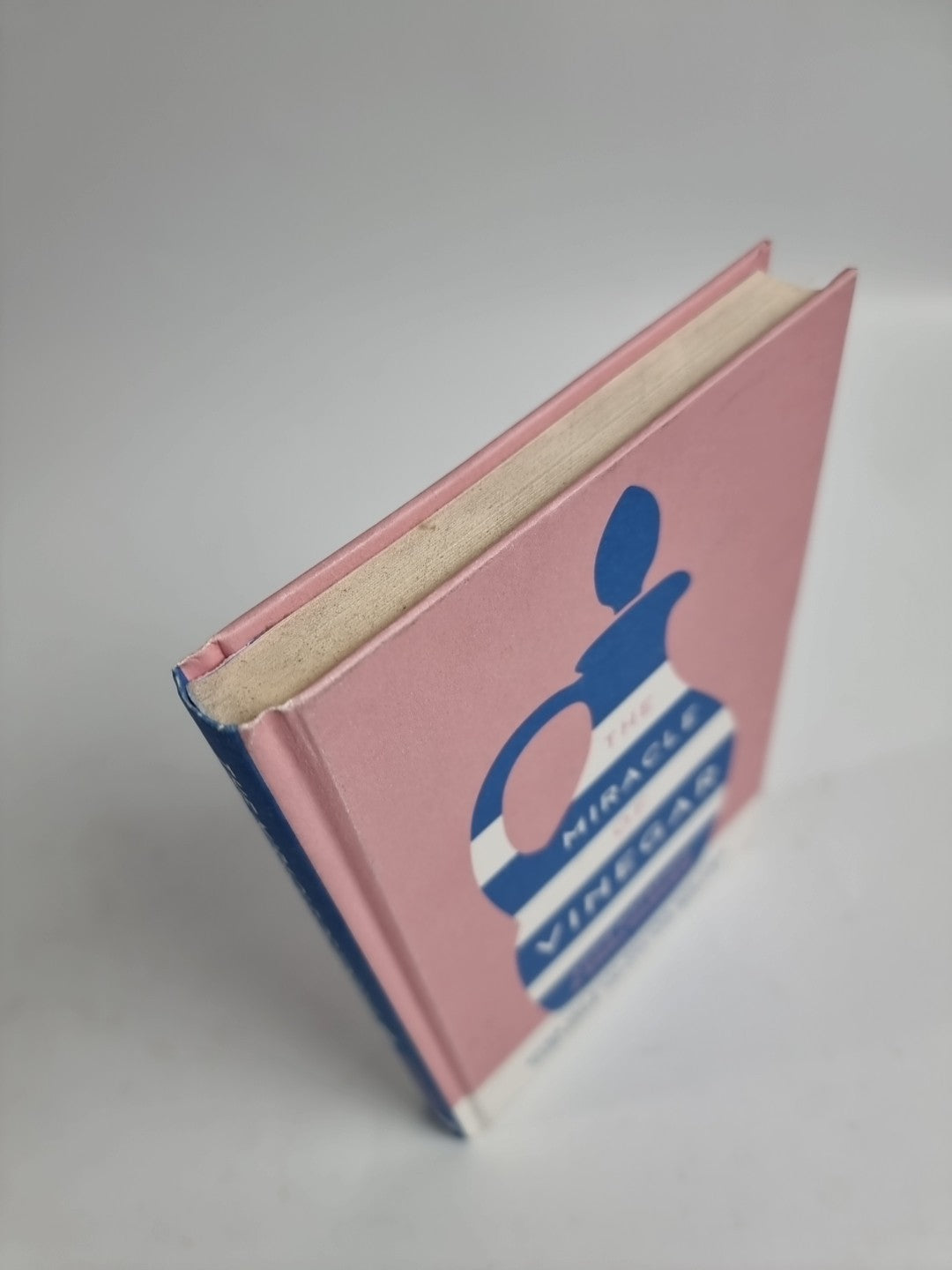 MacKenzie, Aggie : The Miracle of Vinegar: 150 easy recipes Fast and FREE P & P