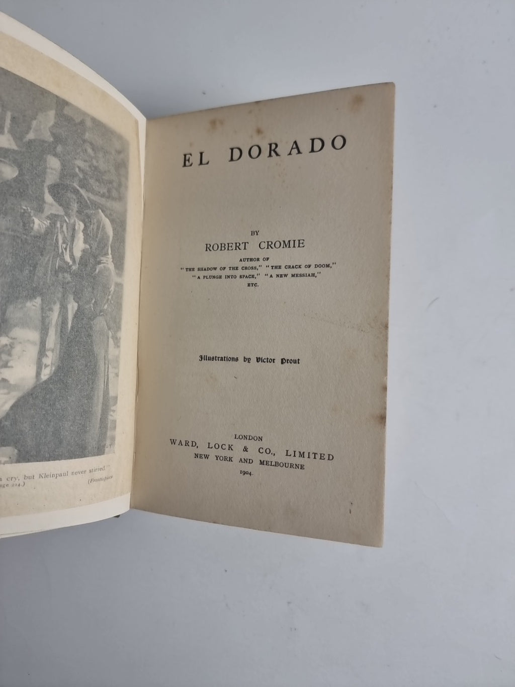 El Dorado, Robert Cromie — First Edition, Illustrated Plates: RARE, LIKE NEW