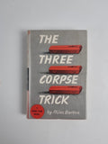 The Three Corpse Trick Miles Burton