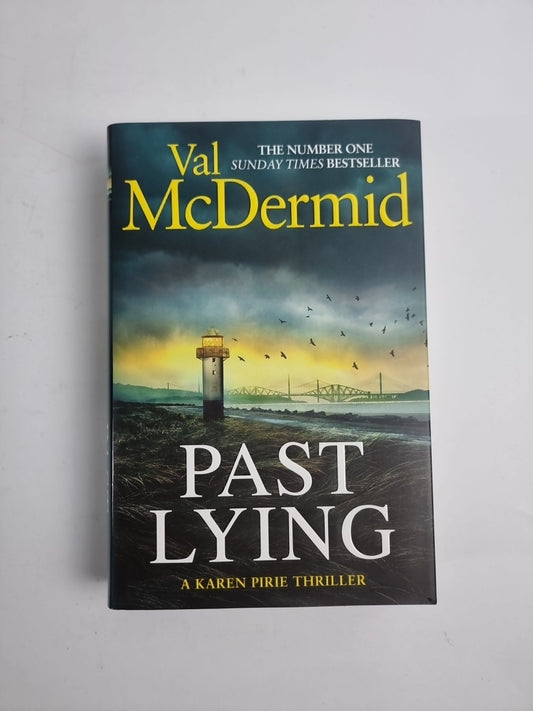 “PAST LYING” VAL McDermid    SIGNED FIRST EDITION 1st Print HB