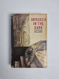 George Bellairs Intruder in the Dark 1966 1st UK Edition Hardback 