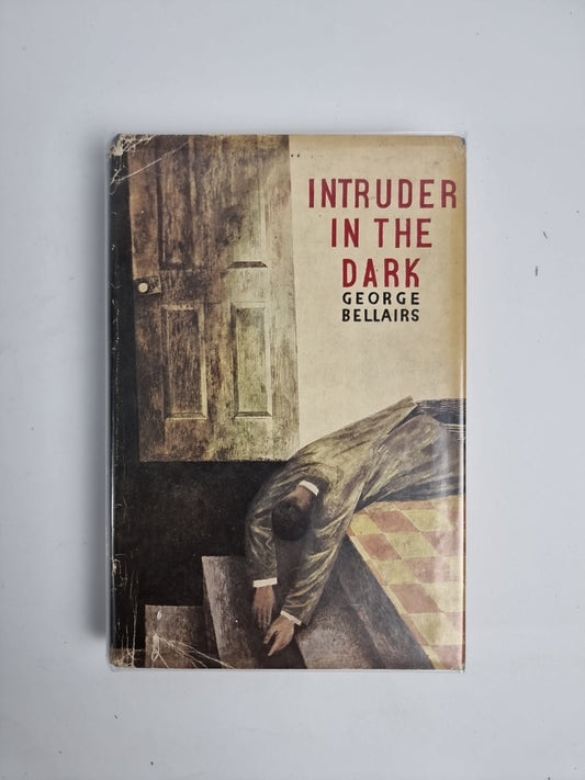 George Bellairs Intruder in the Dark 1966 1st UK Edition Hardback 