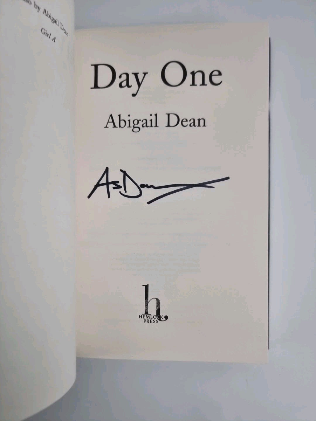 ABIGAIL DEAN - Day One  -SIGNED-  1st Edition - 2024 - New
