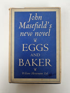 Eggs And Baker, John Masefield — First Edition