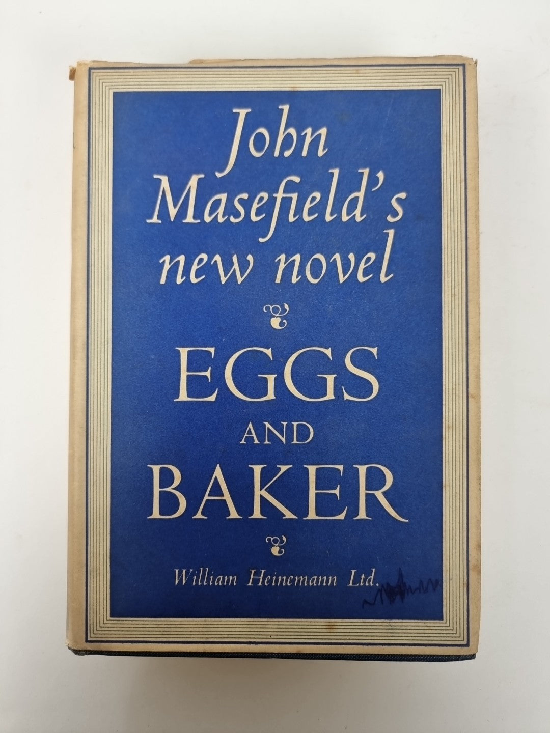 Eggs And Baker, John Masefield — First Edition