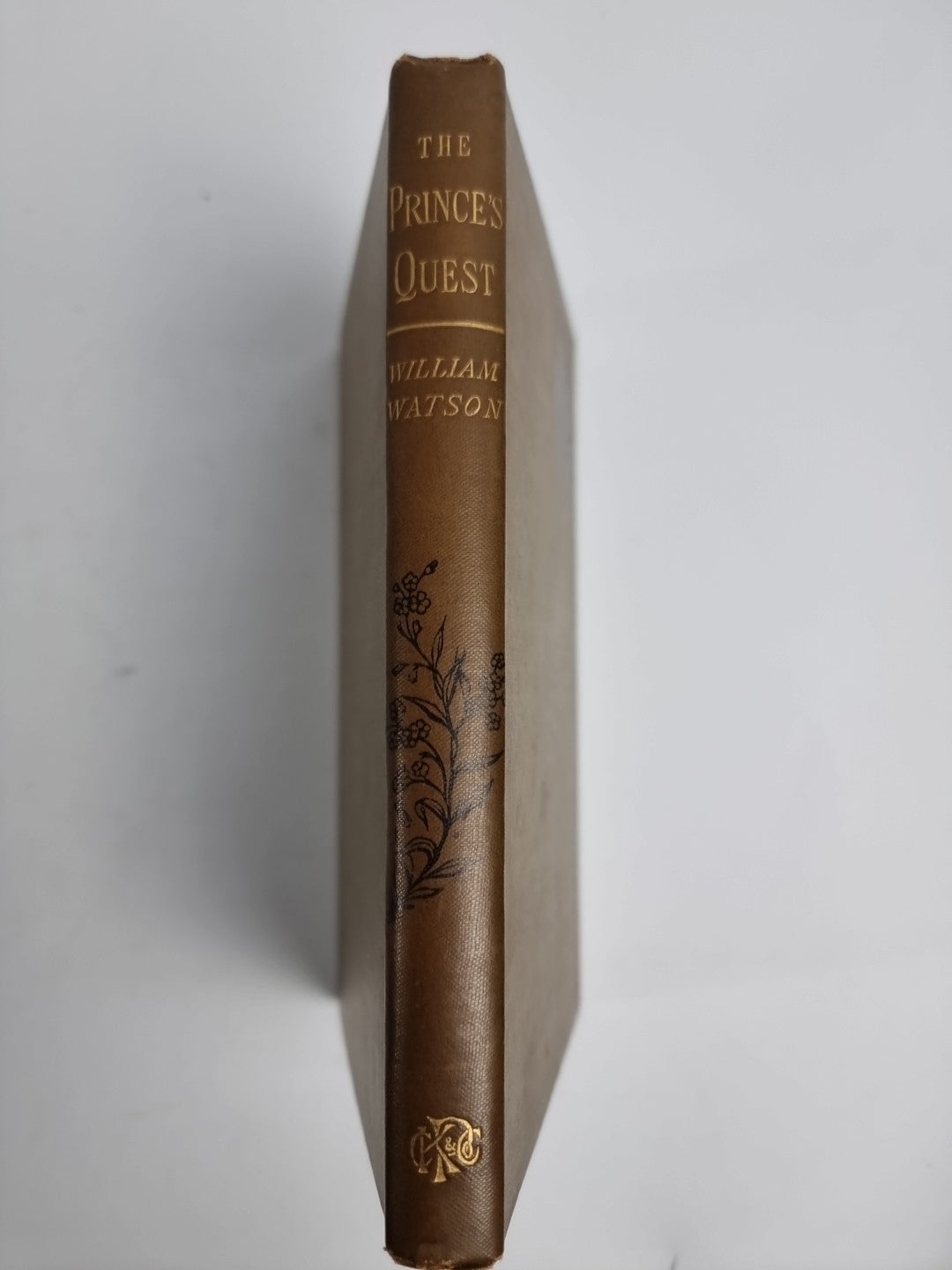 The Prince's Quest and Other Poems WATSON, William 1st Edition 1880 Fine Copy 