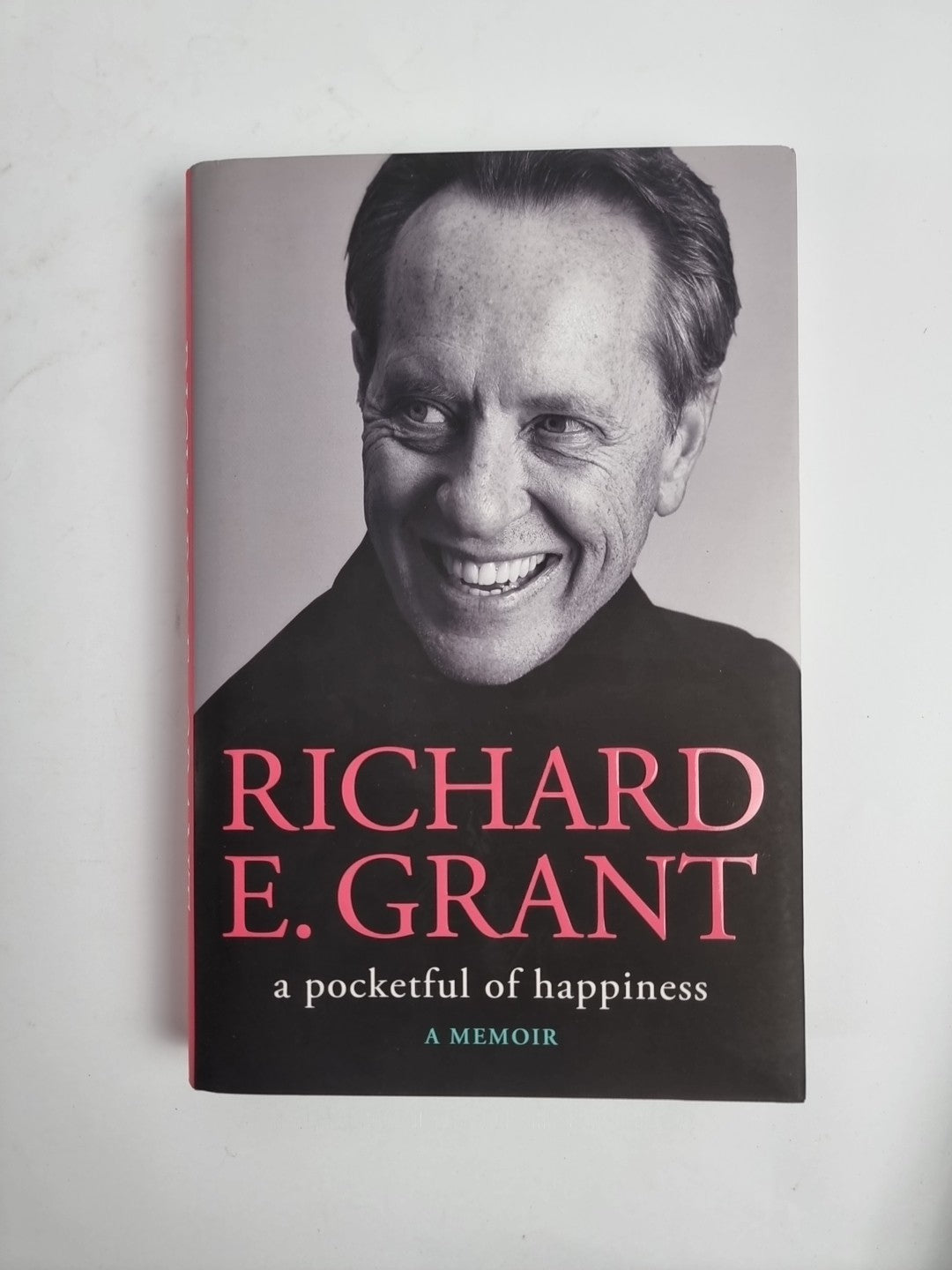 Grant, Richard E. : A Pocketful of Happiness 1st Edition NEW Free Shipping!