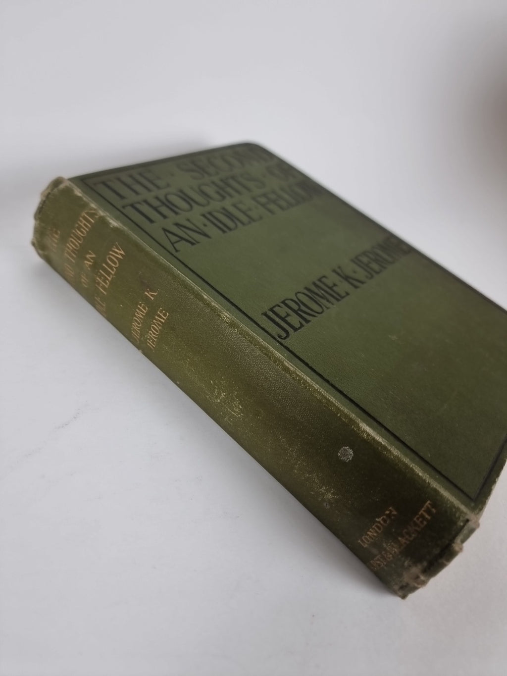The Second Thoughts of an Idle Fellow, Jerome K. Jerome - First Edition
