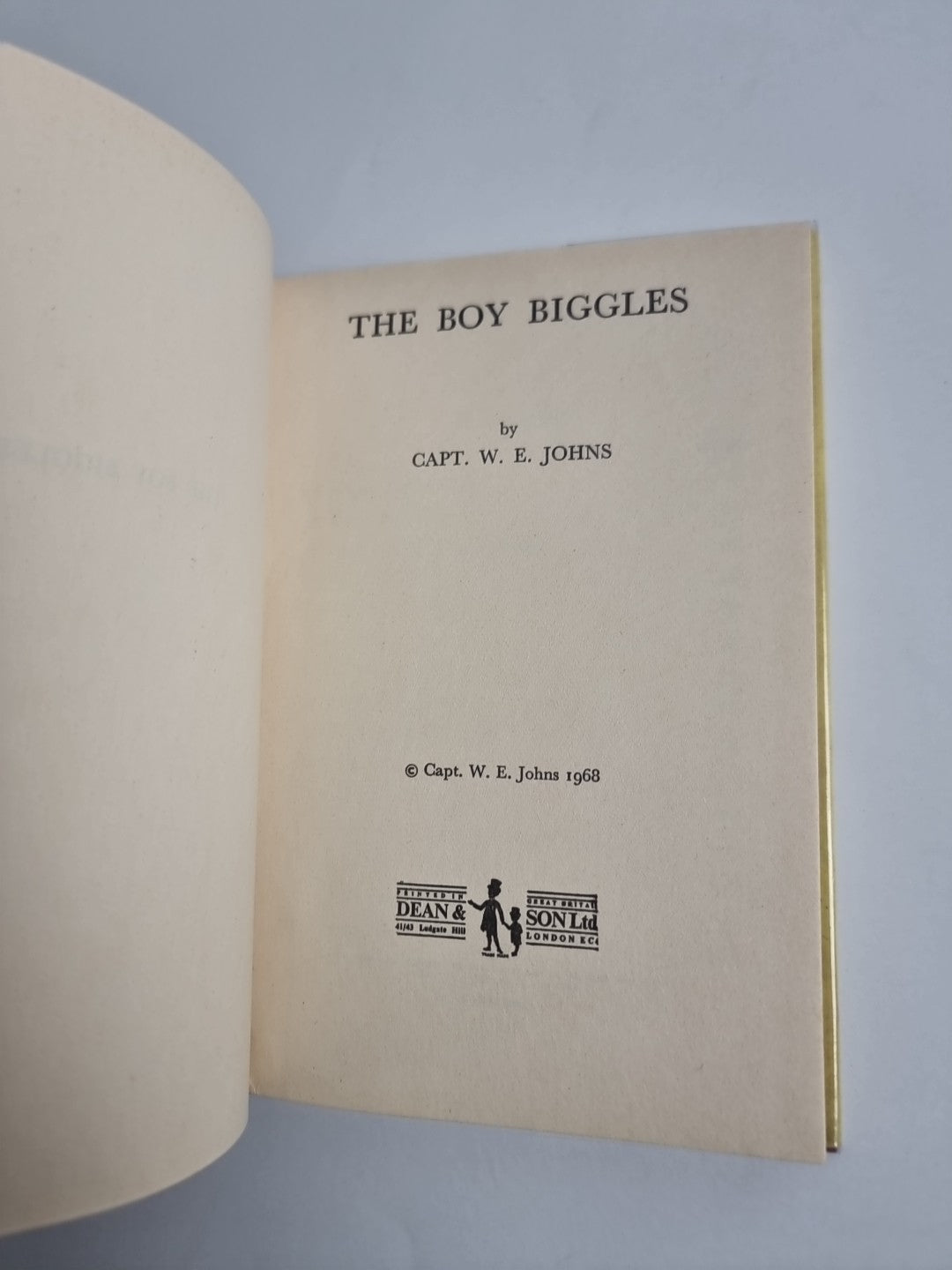 The Boy Biggles,  Captain W E Johns — First Edition
