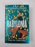 Babylonia: Casati, Costanz 1st edition 1st print