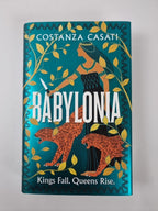Babylonia: Casati, Costanz 1st edition 1st print