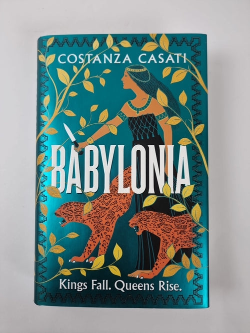 Babylonia: Casati, Costanz 1st edition 1st print