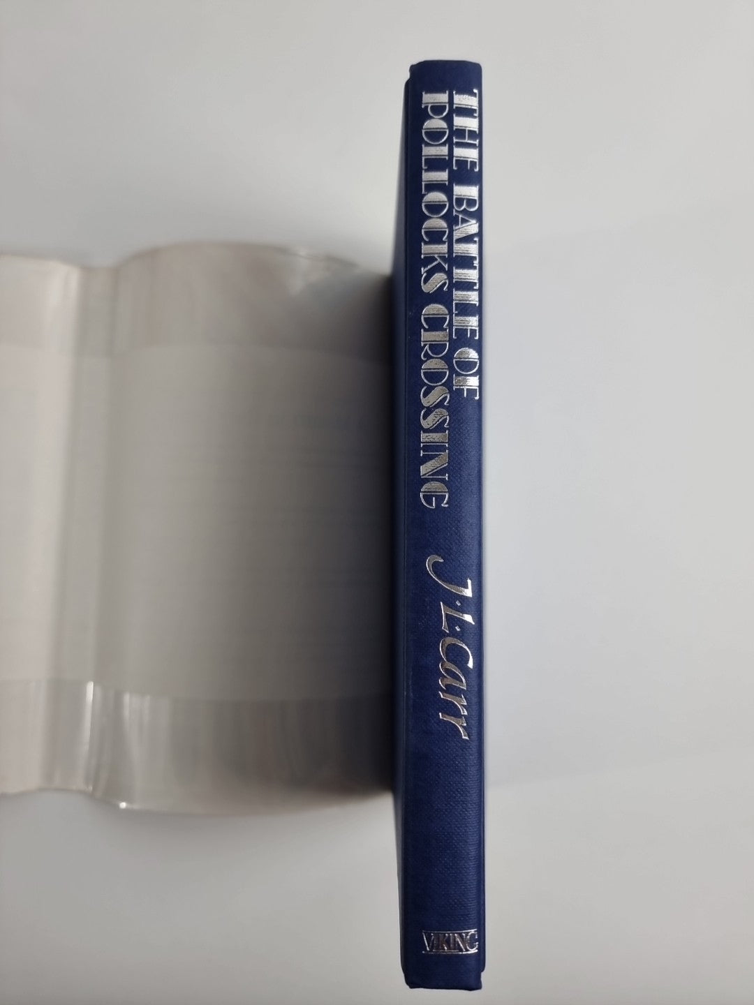 The Battle of Pollocks Crossing by J. L. Carr (Hardcover, 1985) 1st Edition New