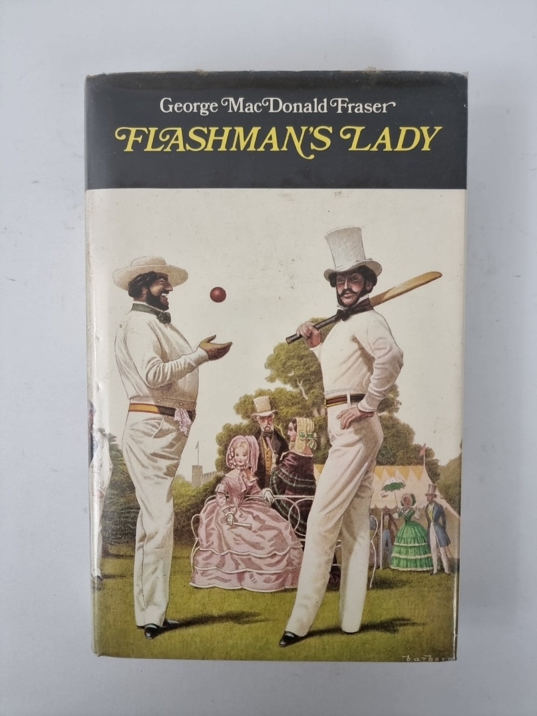 Flashman's Lady, George MacDonald Fraser — First Edition