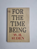 AUDEN, W. H. For the time being    Hardcover Rare 1st Edition