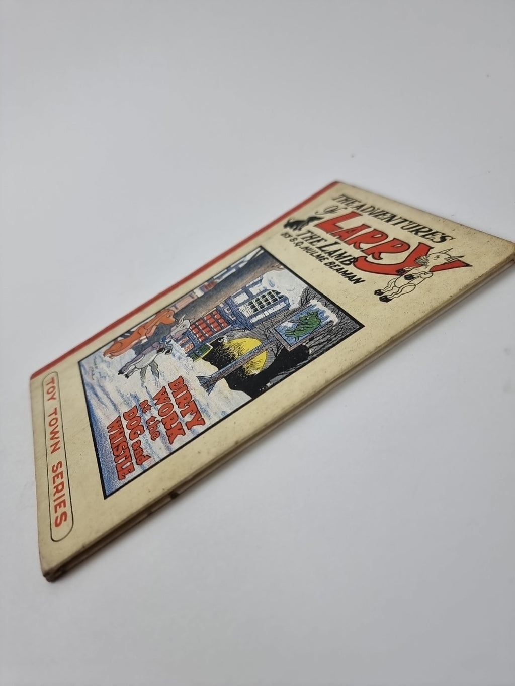Dirty Work at the Dog and Whistle, S. G. Hulme Beaman — First Edition,