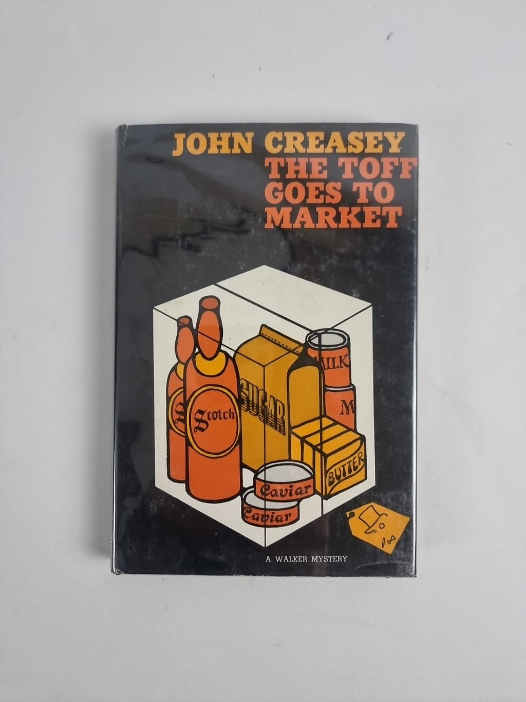 The Toff Goes To Market, John Creasy — 1st Edition (USA)