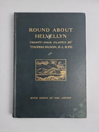 ROUND ABOUT HELVELLYN: TWENTY-FOUR PLATESBY THOMAS HUSON Ist Edition