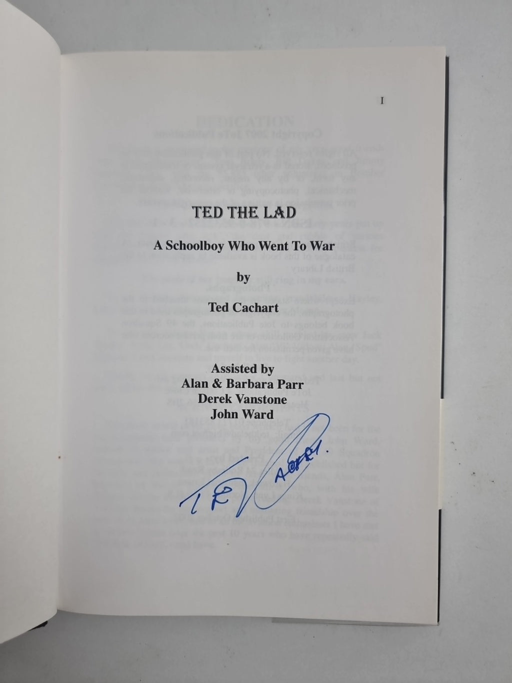 Ted the Lad, A Schoolboy Who Went to War, WW2, 2007 Signed Hardcover