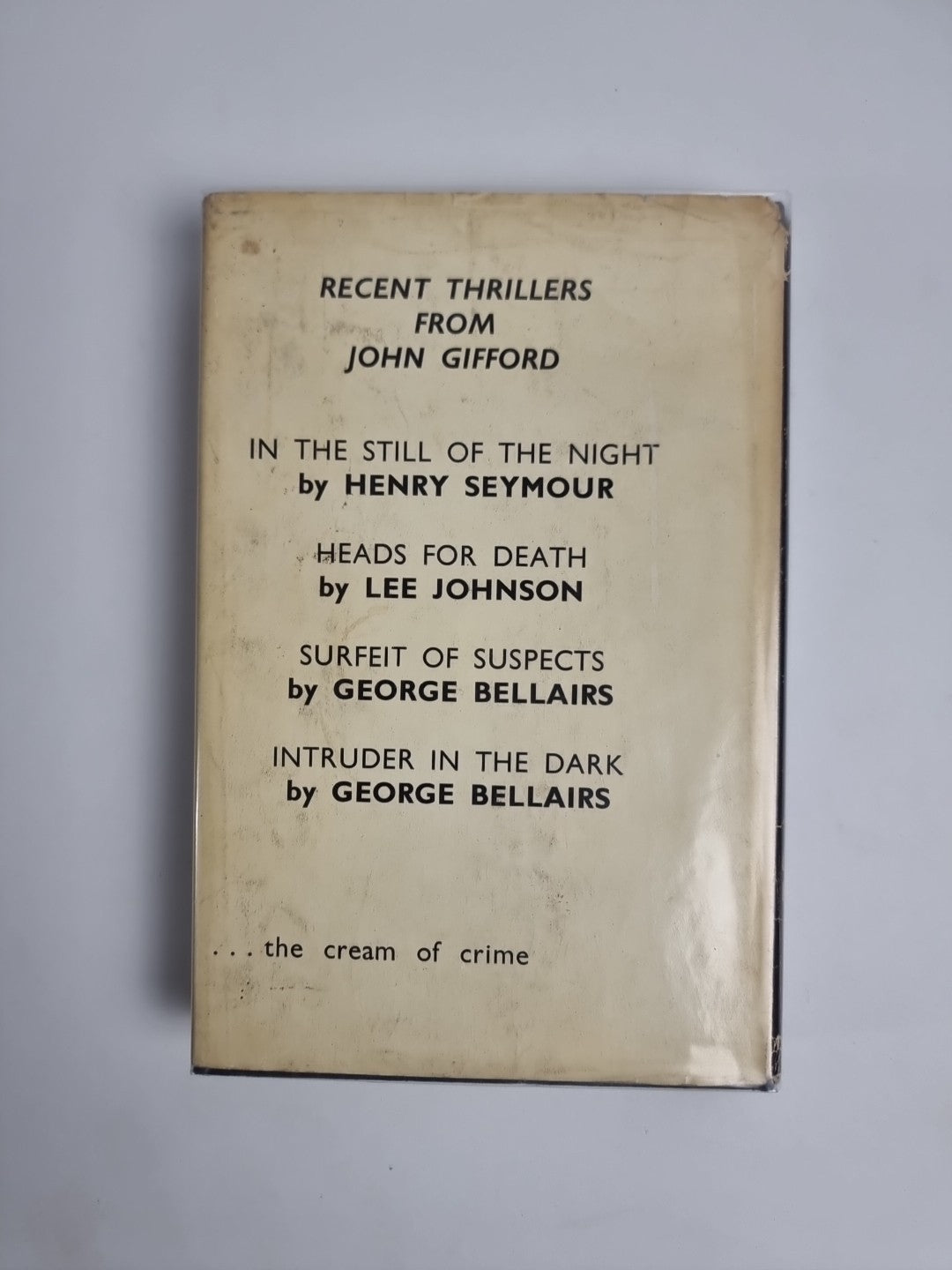 George Bellairs Intruder in the Dark 1966 1st UK Edition Hardback 