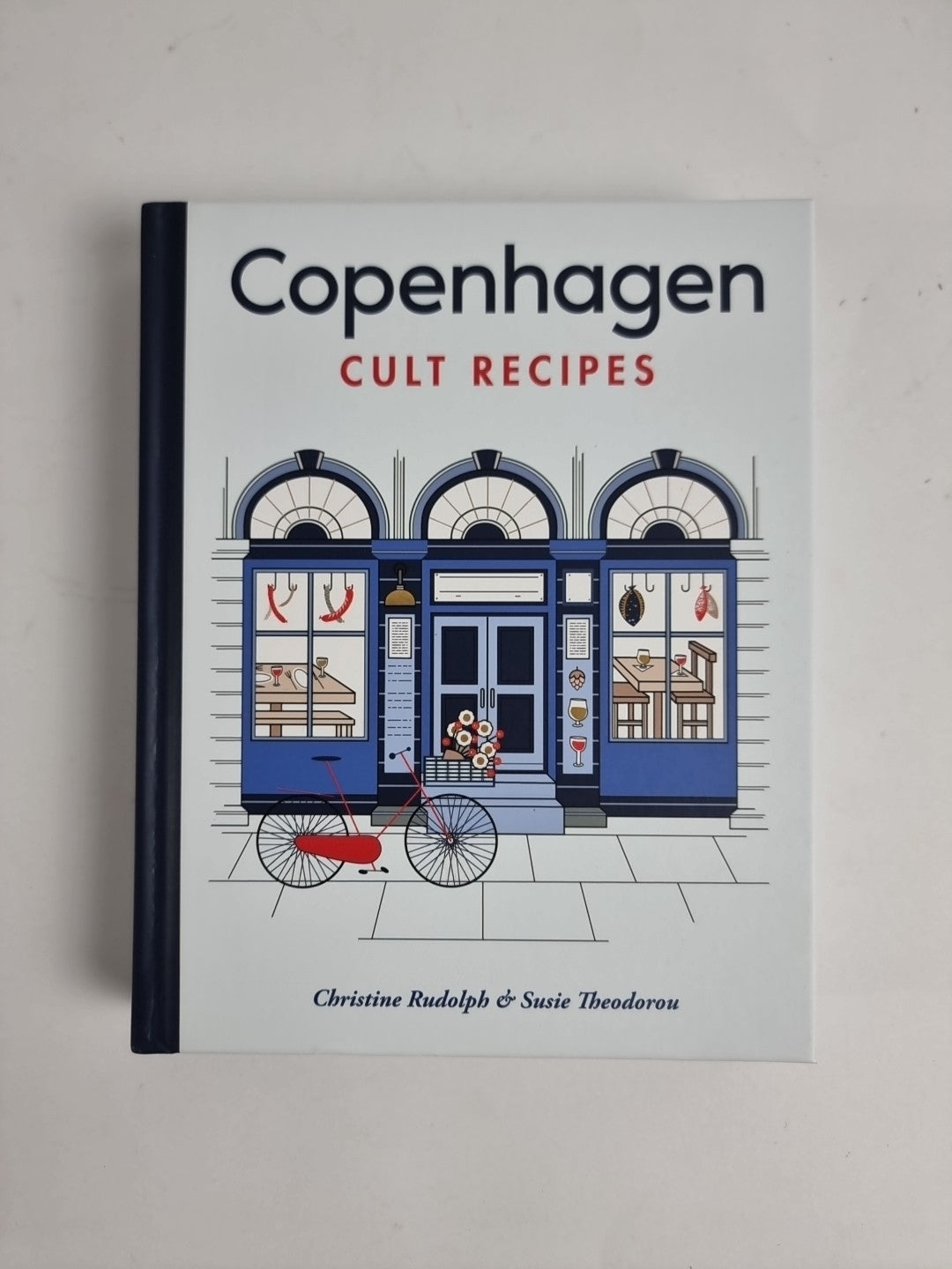 Copenhagen Cult Recipes by Susie Theodorou, Christine Rudolph 9781761500428