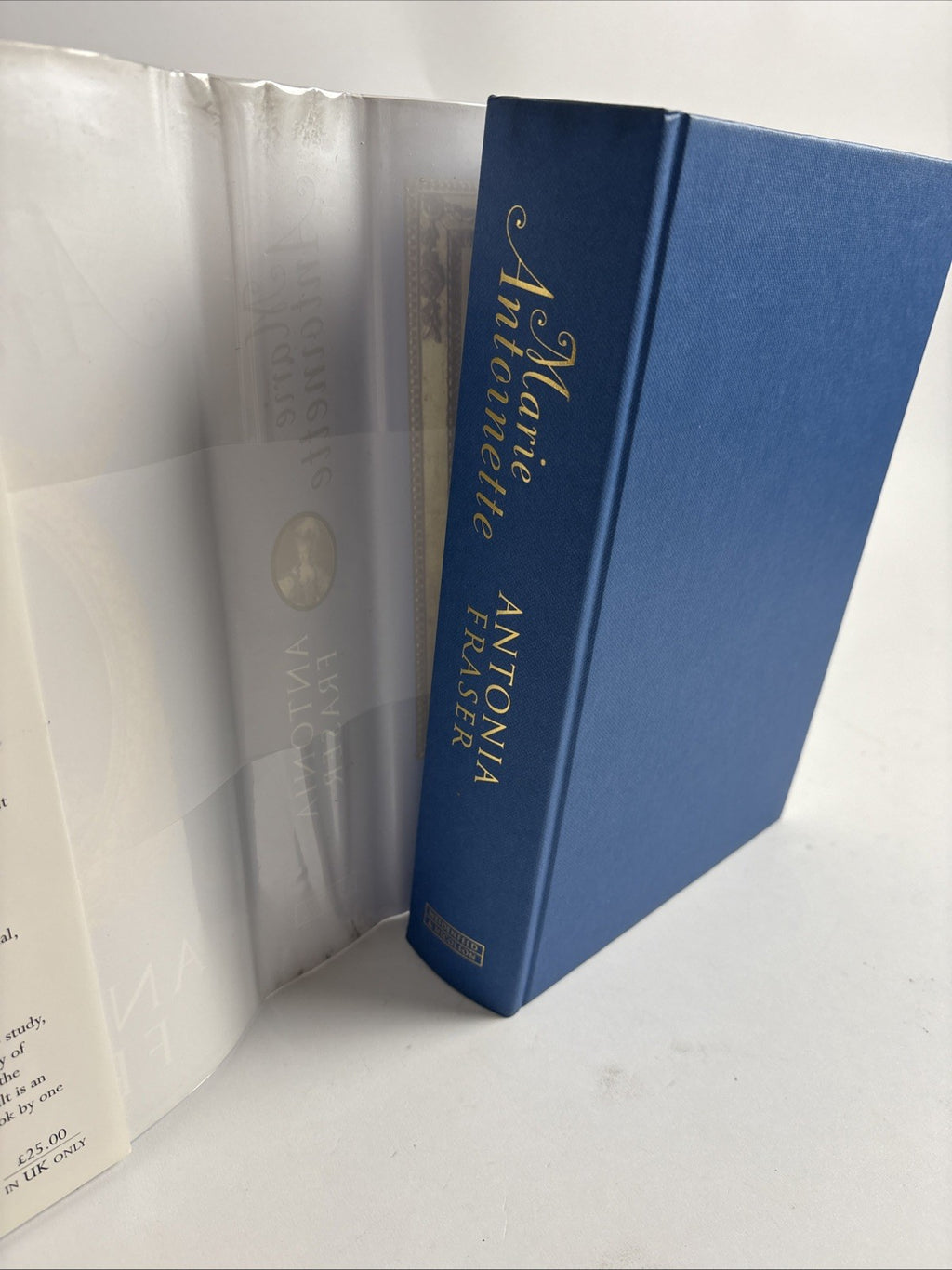 Marie Antoinette By Antonia Fraser SIGNED HB 2001 VGC DJ 1st Ed