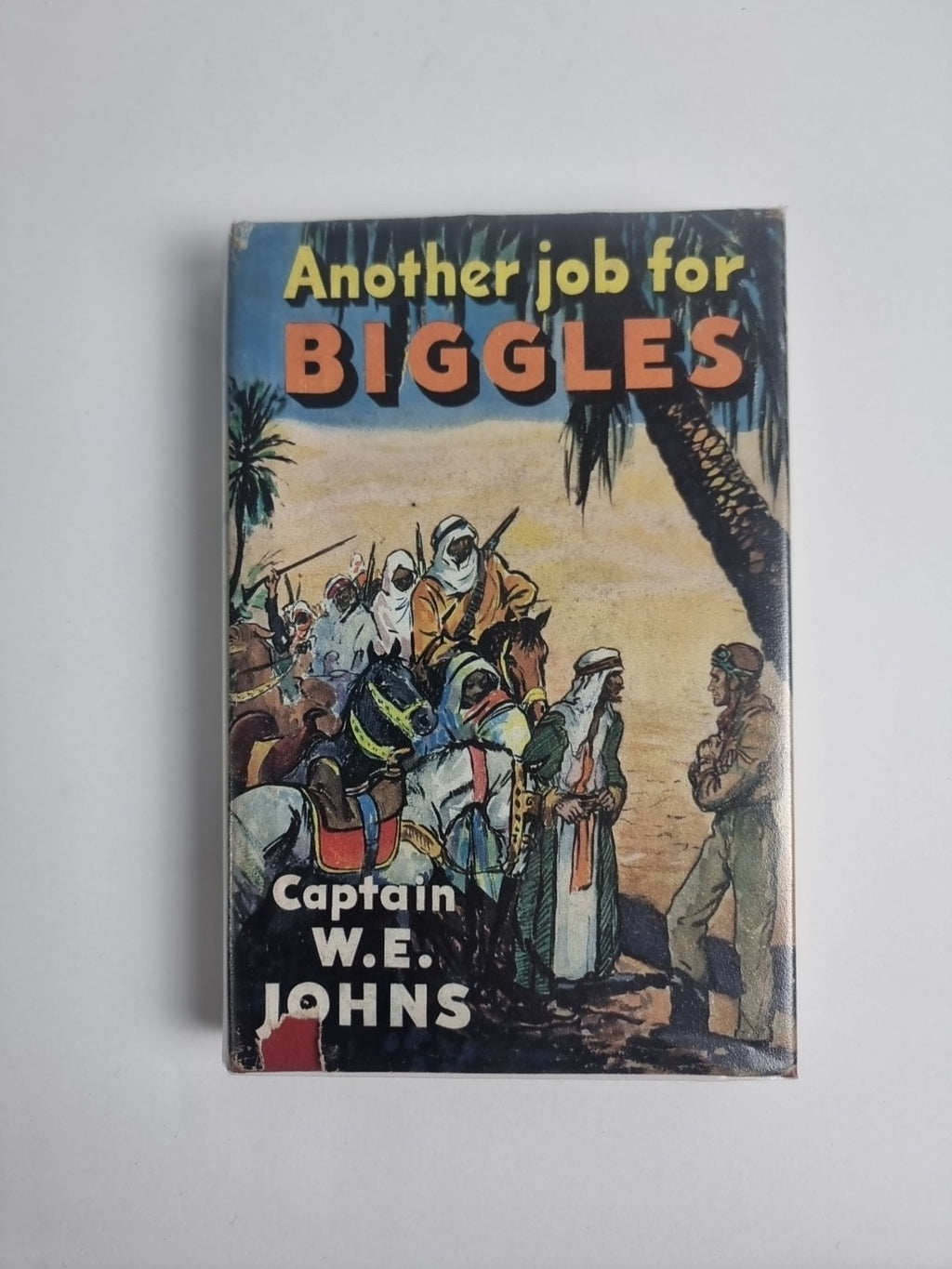 Another Job for Biggles, Captain W.E. Johns — First Edition