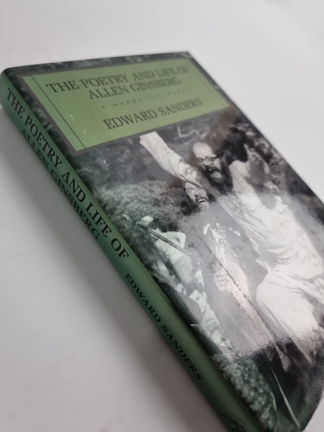 The Poetry And Life Of Allen Ginsberg by E Sanders 1st Edition unread